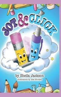 Enlarge image Cover: Jot & Click - Savanna Publishing, LLC