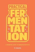Cover: Practical Fermentation - Mockingbird Bell LLC