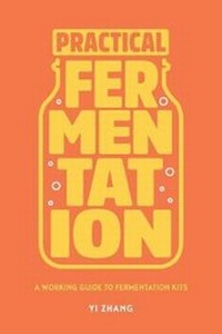 Enlarge image Cover: Practical Fermentation - Mockingbird Bell LLC