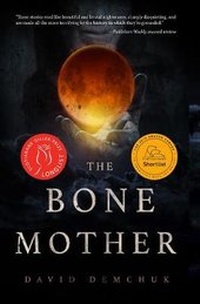 Enlarge image Cover: The Bone Mother - ChiZine Publications