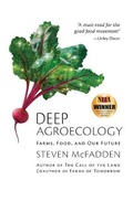 Cover: Deep Agroecology - Light and Sound Press, LLC