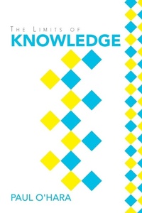 Enlarge image Cover: The Limits of Knowledge - Xlibris AU