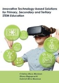 Cover: Innovative Technology-based Solutions for Primary, Secondary and Tertiary STEM Education - Paragon Publishing