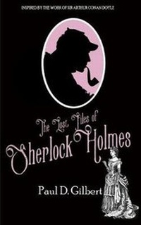 Enlarge image Cover: The Lost Files of Sherlock Holmes - Joffe Books