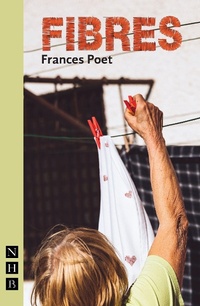 Enlarge image Cover: Fibres - Nick Hern Books