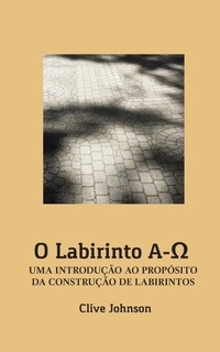 Enlarge image Cover: O Labirinto A-O - Labyrinthe Press
