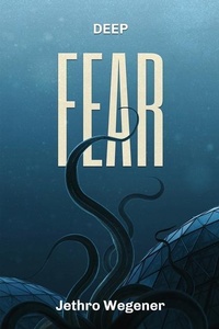 Enlarge image Cover: Deep Fear - Severed Press