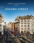 Cover: Survey of London: Oxford Street - Paul Mellon Centre for Studies in British Art