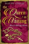 Cover: The Queen in Waiting - Sapere Books