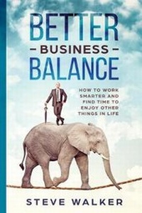 Enlarge image Cover: Better Business Balance - Vivid Publishing
