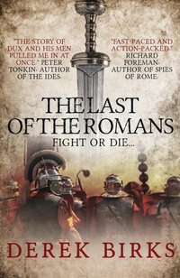 Enlarge image Cover: The Last of the Romans - Derek Birks