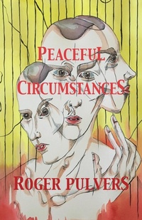 Enlarge image Cover: Peaceful Circumstances - Balestier Press