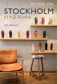Abbildung von: Stockholm Style Guide - Murdoch Books