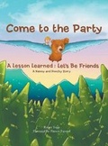 Cover: Come to the Party - Book-Art Press Solutions LLC
