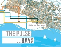 Enlarge image Cover: The Pulse of the Bay 2019 - San Francisco Estuary Institute