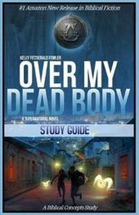 Enlarge image Cover: Over My Dead Body Study Guide - Relevant Pages Press