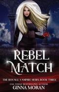 Cover: Rebel Match - Sunny Palms Press