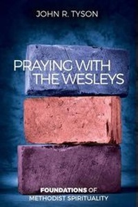 Enlarge image Cover: Praying with the Wesleys - Wesley's Foundery Books