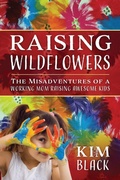 Cover: Raising Wildflowers - Outskirts Press