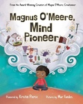 Cover: Magnus O'Meere, Mind Pioneer - Inner Compass Books