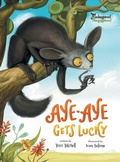 Cover: Aye-Aye Gets Lucky - Fielding House Press Ltd.