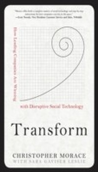 Abbildung von: Transform: How Leading Companies are Winning with Disruptive Social Technology - McGraw-Hill Education
