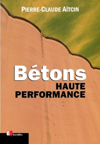 Enlarge image Cover: Betons Haute Performance - Eyrolles Group