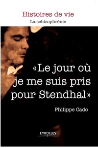 Abbildung von: Le jour ou je me suis pris pour Stendhal - Eyrolles Group