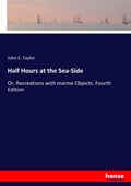 Cover: Half Hours at the Sea-Side - Hansebooks