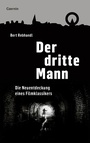 Cover: Der dritte Mann - Czernin Verlag
