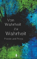 Cover: Von Wahrheit zu Wahrheit - Wreaders Verlag