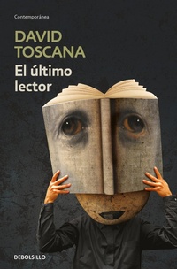 Enlarge image Cover: El ultimo lector / The Last Reader - Debolsillo