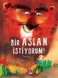 Cover: Bir Aslan Istiyorum Ciltli - Can Cocuk Yayinlari