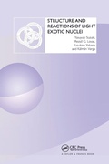 Cover: Structure and Reactions of Light Exotic Nuclei - CRC Press