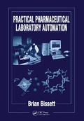Cover: Practical Pharmaceutical Laboratory Automation - CRC Press