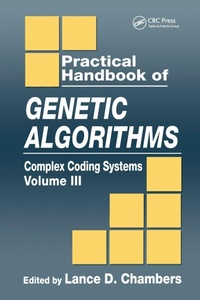 Abbildung von: Practical Handbook of Genetic Algorithms - CRC Press