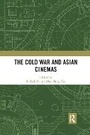 Cover: The Cold War and Asian Cinemas - Routledge