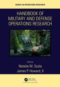 Enlarge image Cover: Handbook of Military and Defense Operations Research - CRC Press