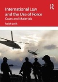 Cover: International Law and the Use of Force - Routledge