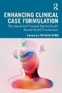 Cover: Enhancing Clinical Case Formulation - Routledge