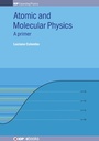 Cover: Atomic and Molecular Physics - Institute of Physics Publishing