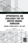 Cover: Opportunities and Challenges for the Greater Mekong Subregion - Routledge