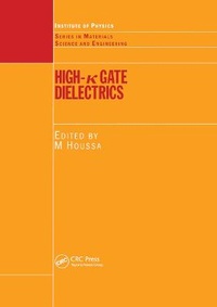 Abbildung von: High k Gate Dielectrics - CRC Press