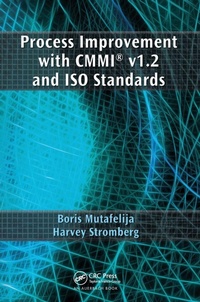 Enlarge image Cover: Process Improvement with CMMI (R) v1.2 and ISO Standards - CRC Press