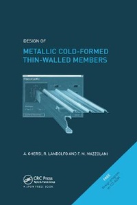 Enlarge image Cover: Design of Metallic Cold-Formed Thin-Walled Members - CRC Press