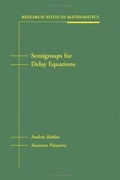 Cover: Semigroups for Delay Equations - Taylor & Francis