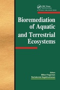 Cover: Bioremediation of Aquatic and Terrestrial Ecosystems - CRC Press