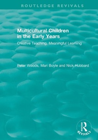 Enlarge image Cover: Multicultural Children in the Early Years - Routledge