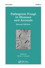 Cover: Pathogenic Fungi in Humans and Animals - CRC Press