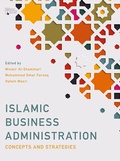 Cover: Islamic Business Administration - Bloomsbury Academic